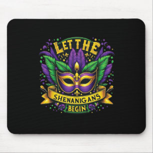 Tapis De Souris Que Les Shenanigans Commencent Mardi Gras 9