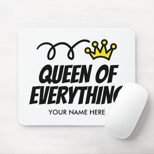 Tapis De Souris Queen of everything mousepad vend idea for her (Avec souris)