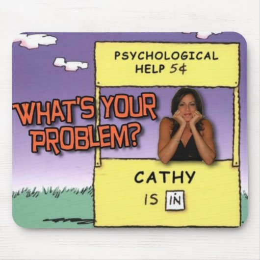 Tapis De Souris "Quel est VOTRE problème ? "tapis de souris (Devant)