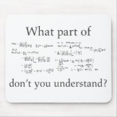 Tapis De Souris Quelle partie ne comprenez-vous pas ? Whiz drôle (Devant)