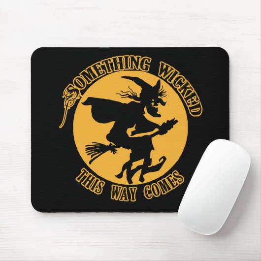 Tapis De Souris Quelque chose mauvaise cette manière vient (Avec souris)