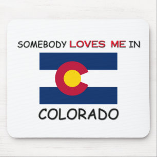 Tapis De Souris Quelqu'un m'aime dans le COLORADO
