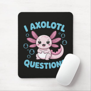 Tapis De Souris Questions sur l'Axolotl