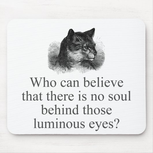 Tapis De Souris Qui Peut Croire Qu'Il N'Y A Pas D'Âme (Devant)