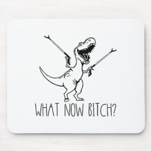 Tapis De Souris Quoi maintenant Bich drôle T Rex dinosaure disant