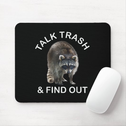 Tapis De Souris Raccoon Ridicule & Raccoon Vêtements Talk Trash an (Avec souris)
