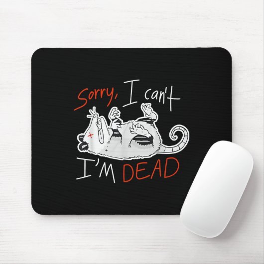 Tapis De Souris Raccoon Sorry I Can't I'm Dead Rat (Avec souris)