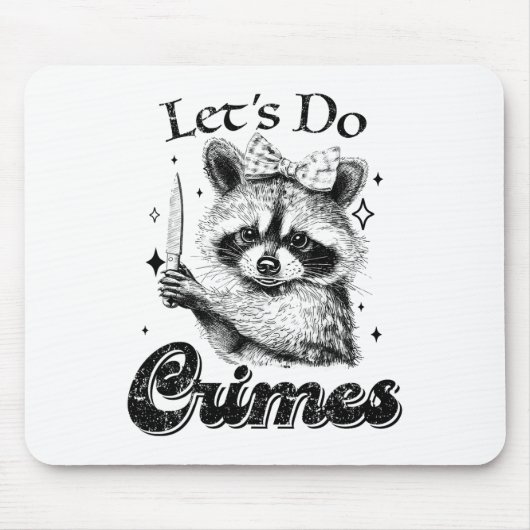 Tapis De Souris Raccoon Trash Funny Racoon Faisons des crimes mign (Devant)