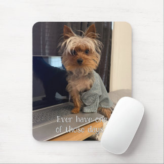 Tapis De Souris Ralphie le Yorkie Tasse à Thé a Une de Ces Journée