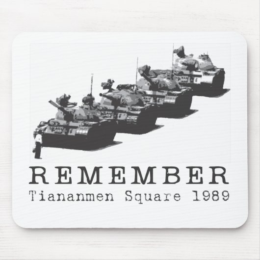 Tapis De Souris Rappelez-vous la Place Tiananmen (Devant)