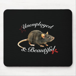 Tapis De Souris Rat Chômeur et Beau