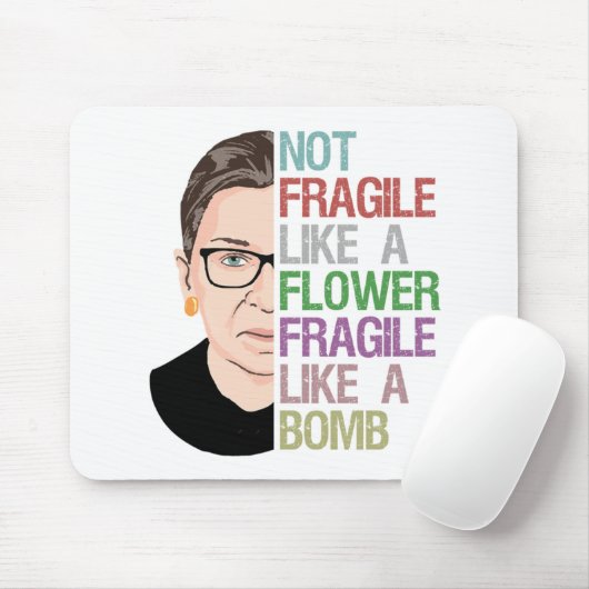 Tapis De Souris RBG Ruth Bader Ginsburg Fragile comme une fleur (Avec souris)