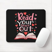 Tapis De Souris Read Your Heart Out Teacher Valentines Day Reading (Avec souris)