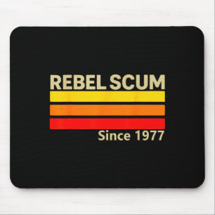 Tapis De Souris Rebel Scum Depuis 1977 Clic Rétro Iconique Vintage