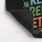 Tapis De Souris Recycler Réutiliser Renouveler Repenser le devis d (Coin)