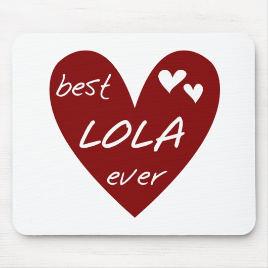 Tapis De Souris Red Heart Best Lola Ever T-shirts et cadeaux (Devant)