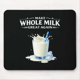 Tapis De Souris Refaire du Lait Entier un Grand Produit Trump 