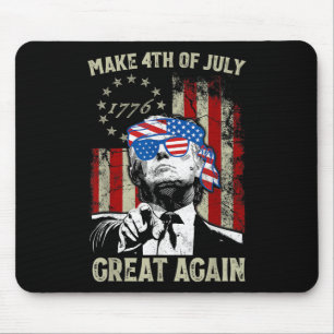 Tapis De Souris Refaire la fête du 4 juillet grande à nouveau Trum