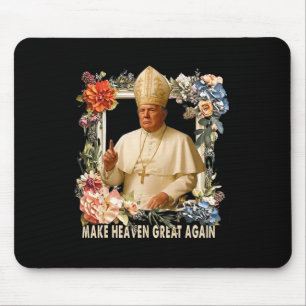 Tapis De Souris Refaire la grandeur du paradis Donald Trump