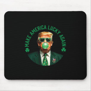 Tapis De Souris Refaire l'Amérique chanceuse encore Trump Bubble G