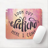 Tapis De Souris Regardez le week-end ici que je viens (Avec souris)