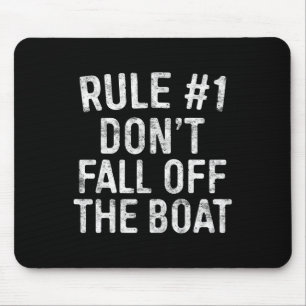 Tapis De Souris Règle #1 Ne tombez pas hors de la croisière en bat