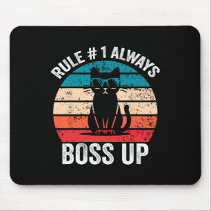 Tapis De Souris Règle 1 Toujours Boss Up Chat Drôle Mème Hommes Fe