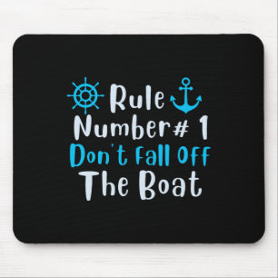 Tapis De Souris Règle numéro 1 Ne tombez pas de la croisière amusa