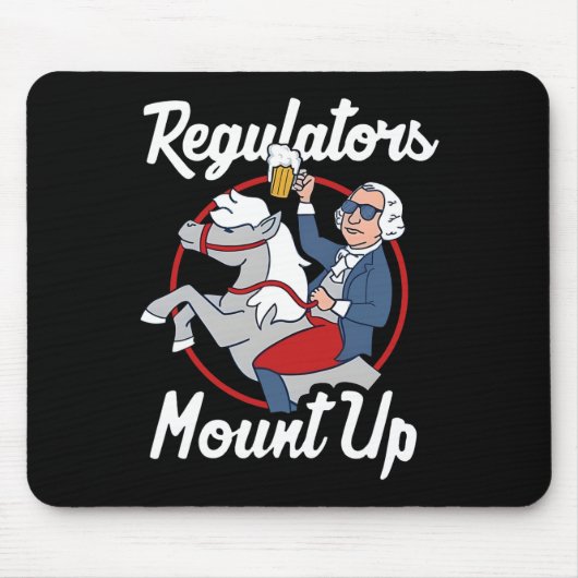 Tapis De Souris Regulators Mount Up 4th Of July Funny Usa Independ (Devant)