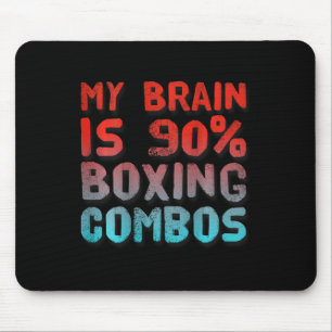 Tapis De Souris Réimprimé Mon Cerveau Est 90% Combos En Boxe Impri