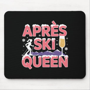 Tapis De Souris Reine d'après-ski Ski Snowboard Skieur Apres Ski