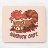 Tapis De Souris Relatable "Burnt Out" Red Panda – Cute Melted Aest (Devant)