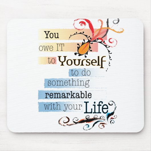 Tapis De Souris Remarquable LIFE Inspirational Citation illustrée (Devant)