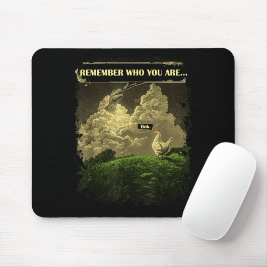 Tapis De Souris Remember Who You Are Funny Chicken Dinosaur Evolut (Avec souris)
