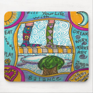 Tapis De Souris Remplissez votre vie de mousepad d'équilibre…