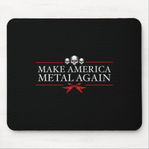 Tapis De Souris Rendre à l'Amérique le métal Trump Rock musique lo