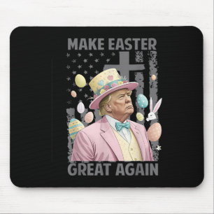 Tapis De Souris Rendre à Pâques sa grandeur drôle Président Trump