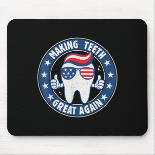 Tapis De Souris Rendre les dents géniales à nouveau 4 juillet sant