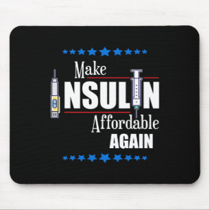 Tapis De Souris Rendre l'insuline abordable à nouveau Sensibilisat