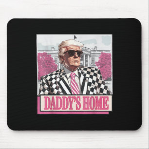 Tapis De Souris Reprenez l'Amérique Daddys Accueil Drôle Rose Dona