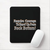 Tapis De Souris "Require Courage" Joli Design. Commandez dès maint (Avec souris)