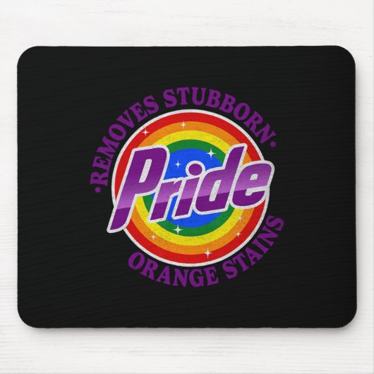 Tapis De Souris Resist Trump Remove Stubborn Orange Stains Pride M (Devant)