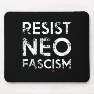 Tapis De Souris Résistez au néo-fascisme et aux cadeaux anti-Trump