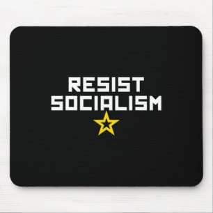 Tapis De Souris Résistez au socialisme Anti-socialisme Libéral gau