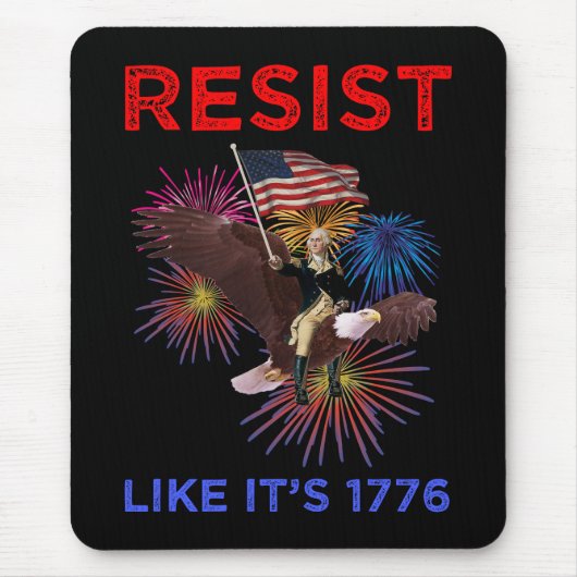 Tapis De Souris Résistez comme c'est 1776 (Devant)