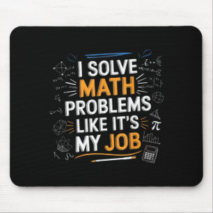 Tapis De Souris Résoudre des problèmes mathématiques comme un empl