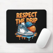 Tapis De Souris Respect The Drip Sneaker Swag Sketll Street Style (Avec souris)