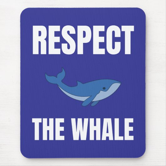 Tapis De Souris Respectez La Baleine (Devant)