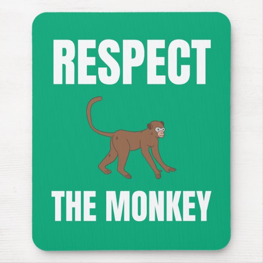 Tapis De Souris Respectez Le Singe (Devant)
