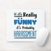 Tapis De Souris Ressources humaines RH Si c'est vraiment drôle (Avec souris)